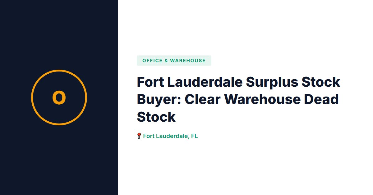 Office & Warehouse surplus stock — Fort Lauderdale, FL